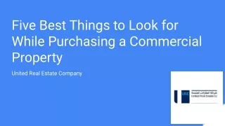 Five Best Things to Look for While Purchasing a Commercial Property