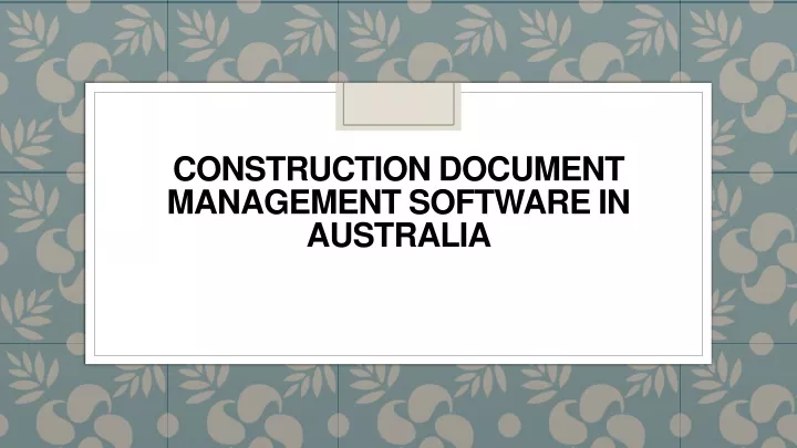 construction document management software