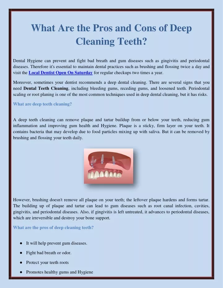 what are the pros and cons of deep cleaning teeth