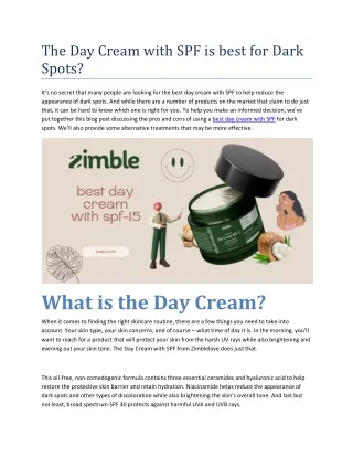 the day cream with spf is best for dark spots