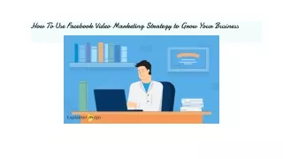 How To Use Facebook Video Marketing Strategy to