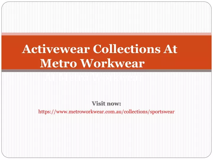 activewear collections at metro workwear at metro workwear