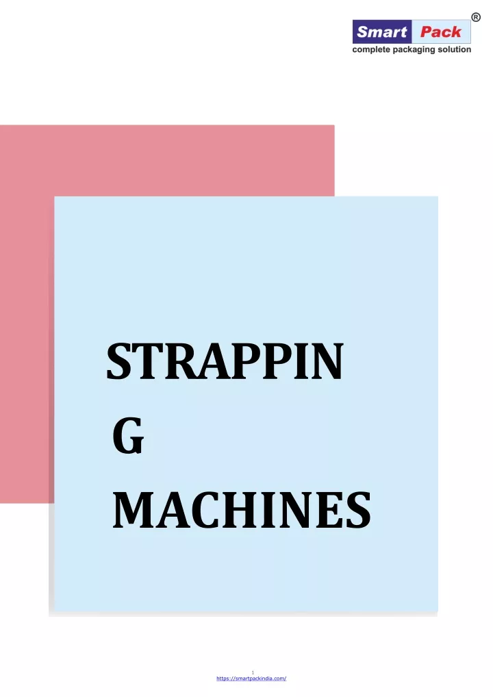 s t ra pp ing machines