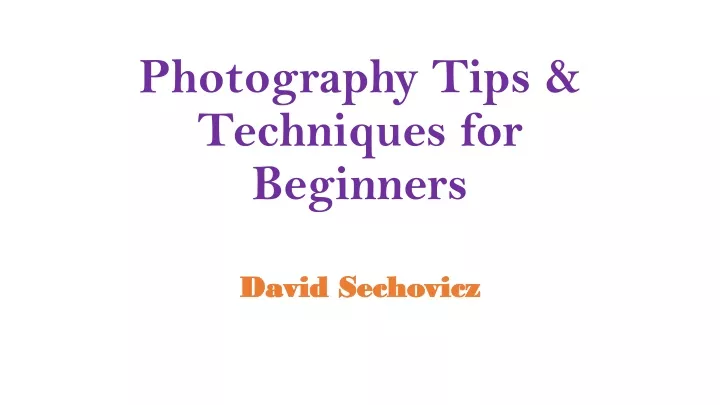 photography tips techniques for beginners