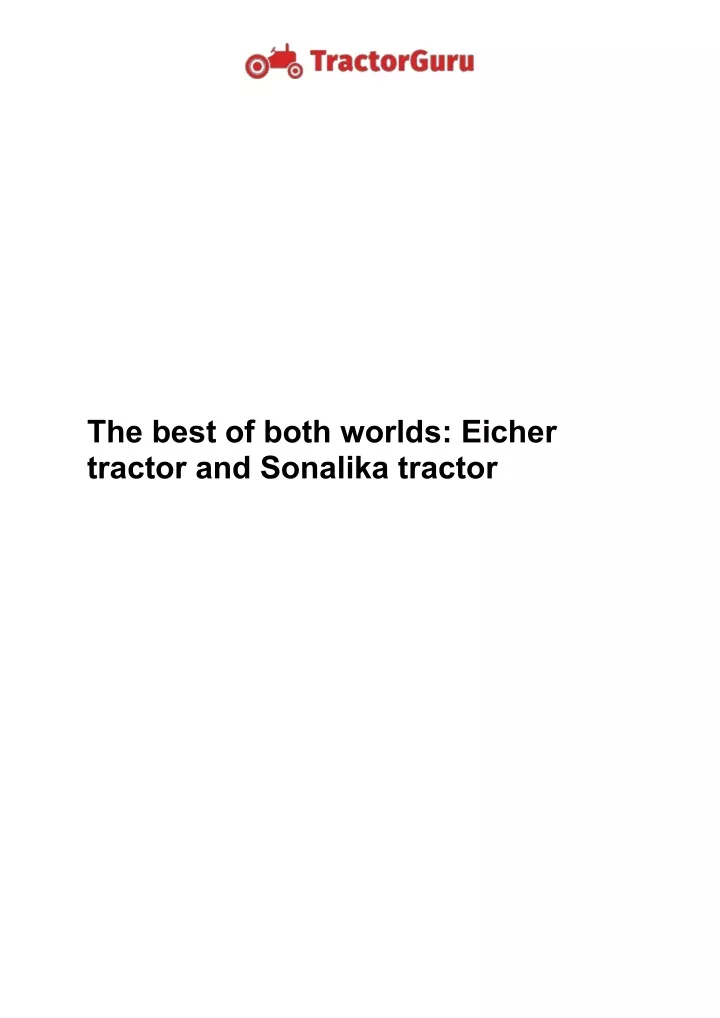 the best of both worlds eicher tractor