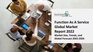 function as a service global market report 2022