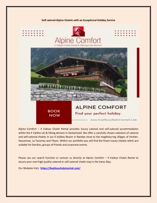 Self catered Alpine Chalets with an Exceptional Holiday Service
