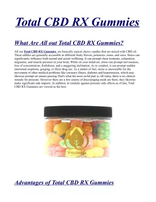 Shark Tank#1 Total CBD RX Gummies - Buyer Beware