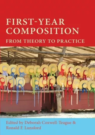 eBOOK  First Year Composition From Theory to Practice Lauer Series in