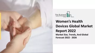 Women’s Health Devices Market Key Drivers, Industry Growth, Demand Report 2031