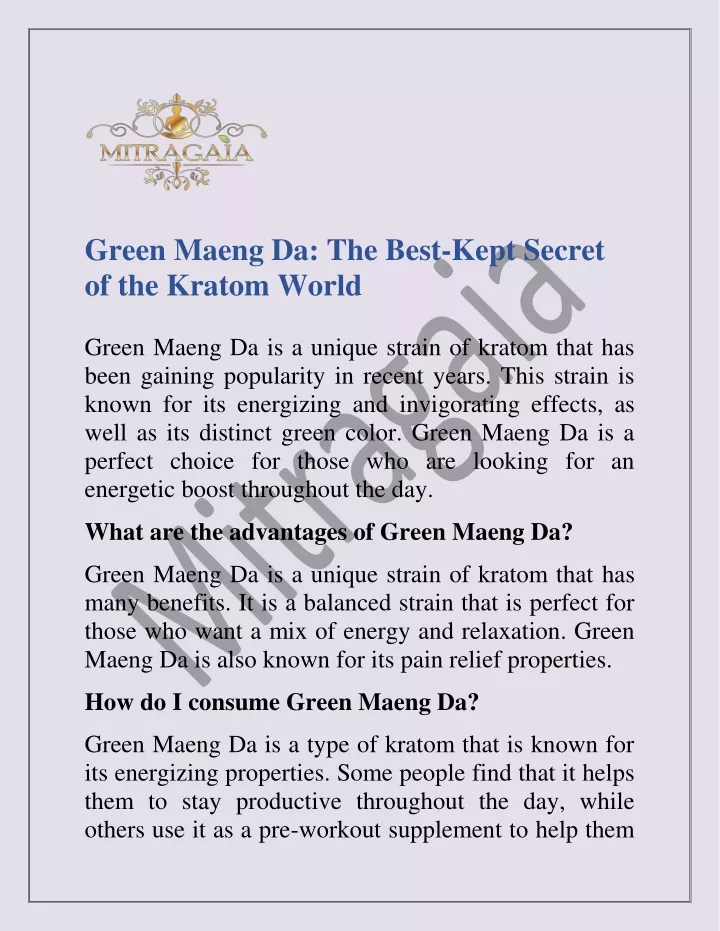 green maeng da the best kept secret of the kratom