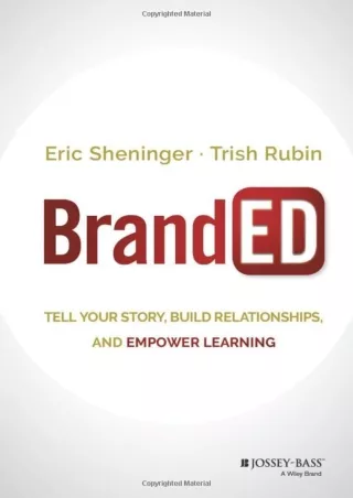 ePUB  BrandED Tell Your Story Build Relationships and Empower Learning