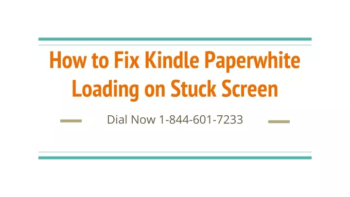 how to fix kindle paperwhite loading on stuck screen