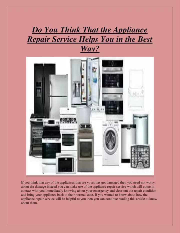 do you think that the appliance repair service