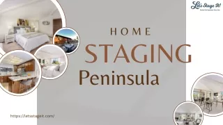 Benefits of Home Staging In Peninsula