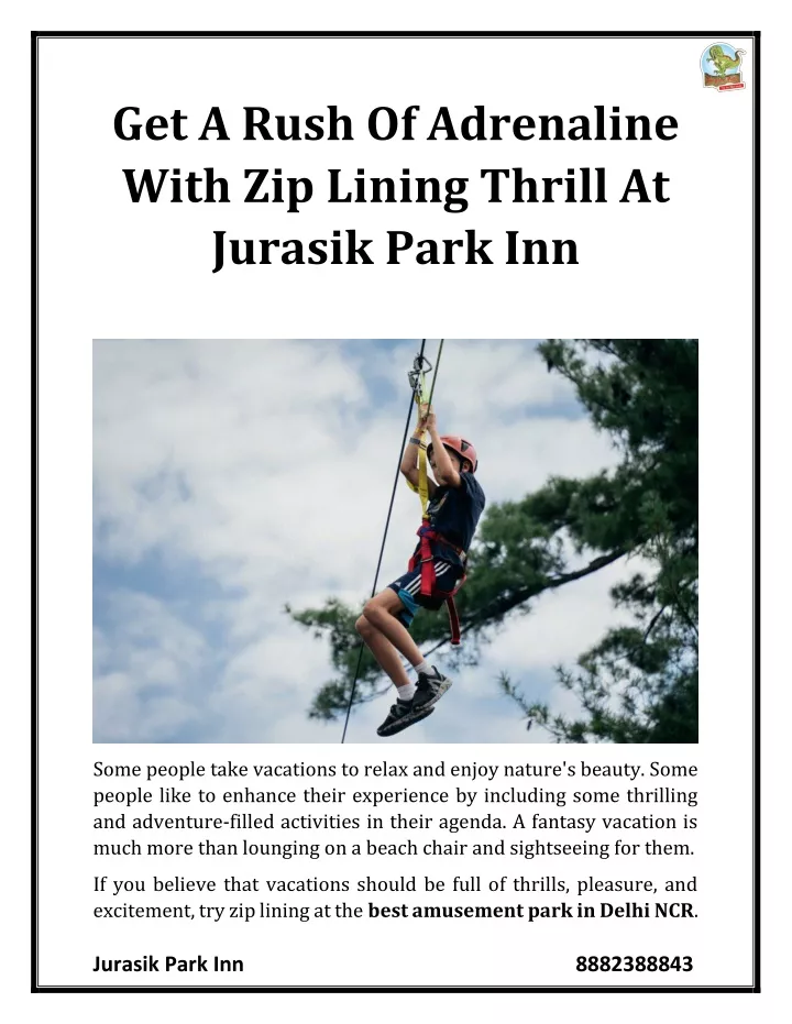 get a rush of adrenaline with zip lining thrill