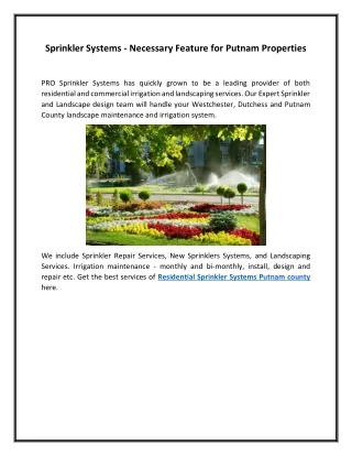 Sprinkler Systems - Necessary Feature for Putnam Properties