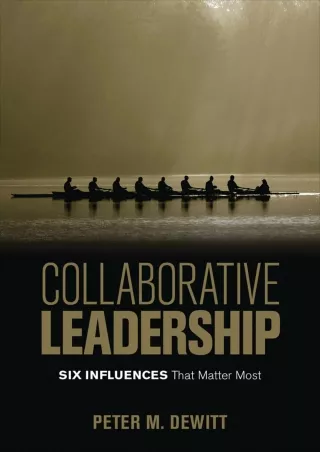 DOWNLOA T  Collaborative Leadership Six Influences That Matter Most