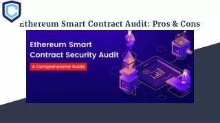 Ethereum Smart Contract Audit_ Pros & Cons