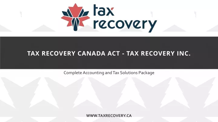 tax recovery canada act tax recovery inc