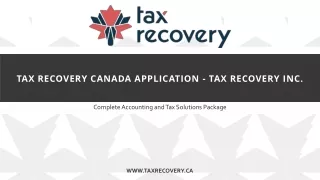 Tax Recovery Canada Application - Tax Recovery Inc.