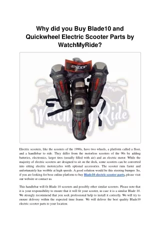 Why did you Buy Blade10 and Quickwheel Electric Scooter Parts by WatchMyRide.ppt