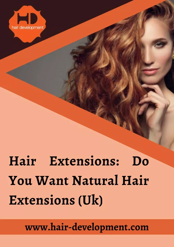 hair extensions do you want natural hair