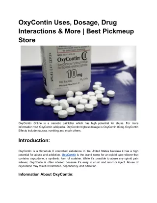 OxyContin Uses, Dosage, Drug Interactions & More - Best Pickmeup Store