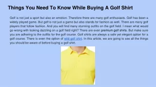Things You Need To Know While Buying A Golf Shirt