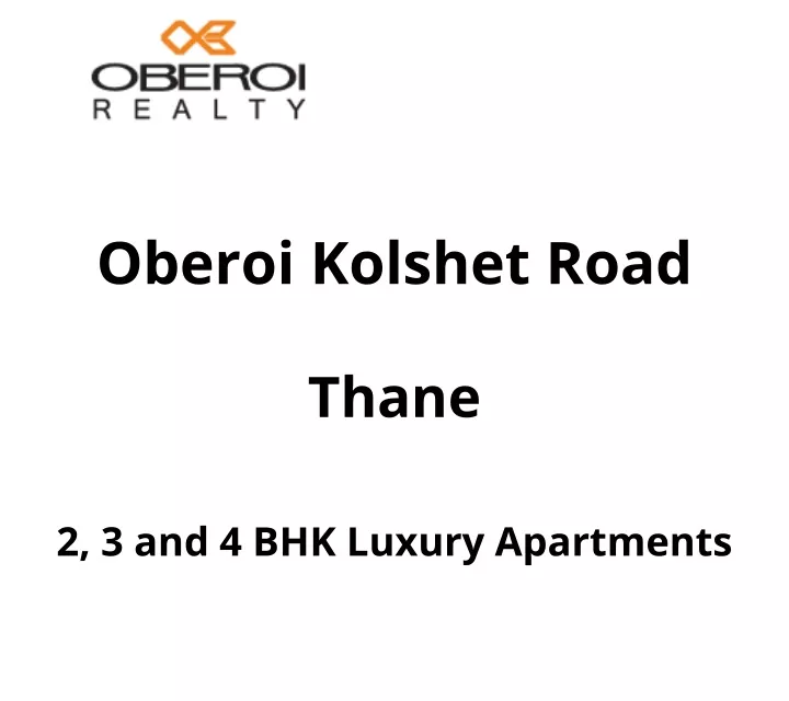 oberoi kolshet road