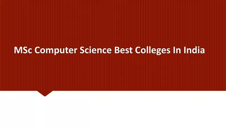 msc computer science best colleges in india