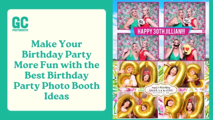 make your birthday party more fun with the best