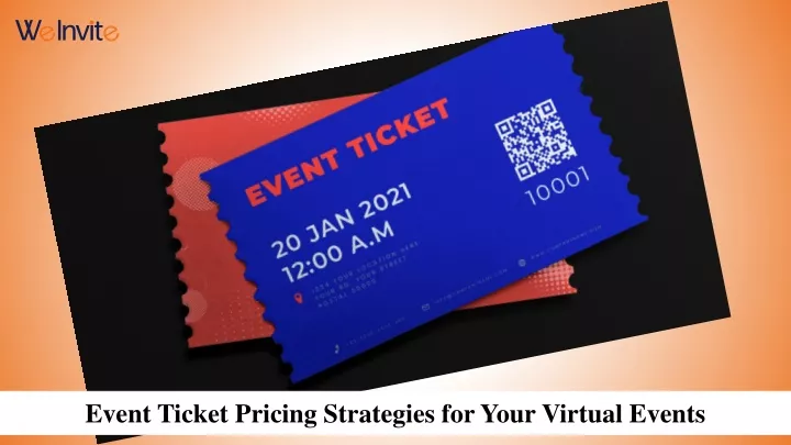 event ticket pricing strategies for your virtual