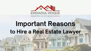 Important reasons to hire a real estate lawyer