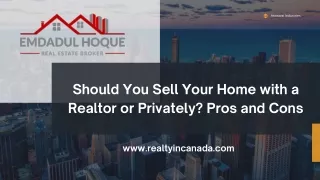 Should You Sell Your Home with a Realtor or Privately