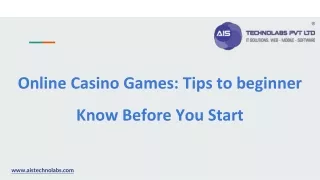 Online Casino Games: Tips to beginner Know Before You Start