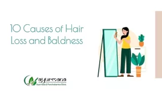 10 Causes of Hair Loss and Baldness