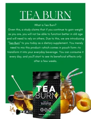 Tea Burn Review 2022