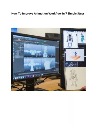 how to improve animation workflow in 7 simple