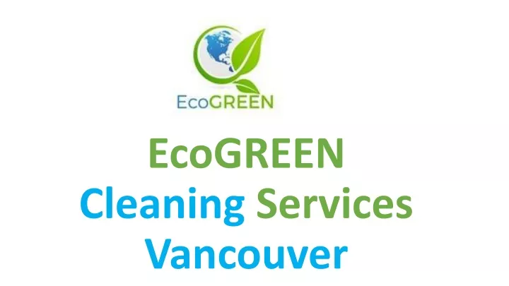 ecogreen cleaning services vancouver