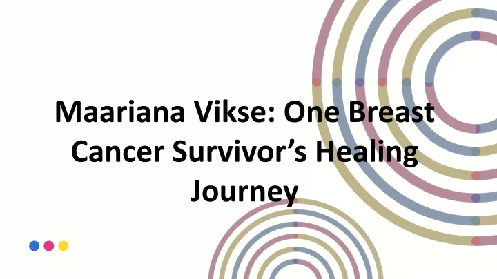 maariana vikse one breast cancer survivor