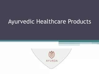 Ayurvedic Healthcare Products - www.ayurda.com