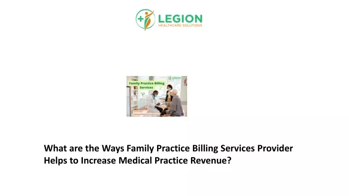 what are the ways family practice billing