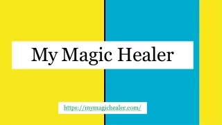 my magic healer
