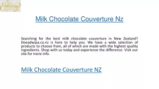Milk Chocolate Couverture Nz Doeadwipa.co.nz