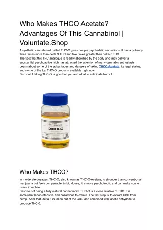 Who Makes THCO_ Purpose And Advantages Of This Cannabinol _ Voluntate.Shop