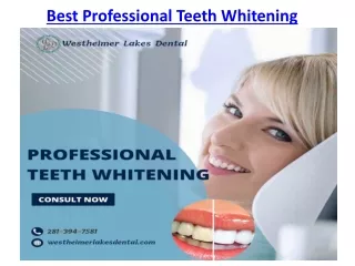 Best Professional Teeth Whitening