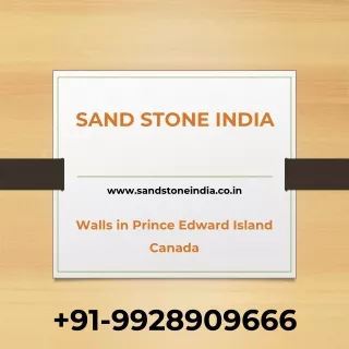 Walls in Prince Edward Island Canada - Sand Stone India