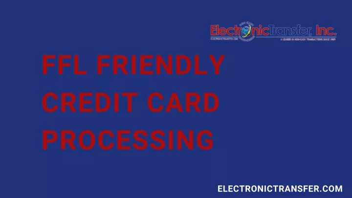 ffl friendly credit card processing