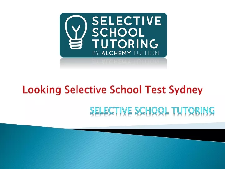 looking selective school test sydney